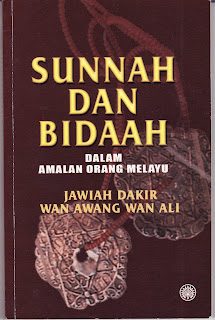 Kulit buku Sunnah dan Bidaah dalam Amalan Orang Melayu karya Jawiah Dakir dan Wan Awang Wan Ali