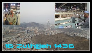 Kolaj pemandangan Makkah dari bukit dan gambar Dr. Abu Anas Madani bertarikh 16 Zulhijjah 1436