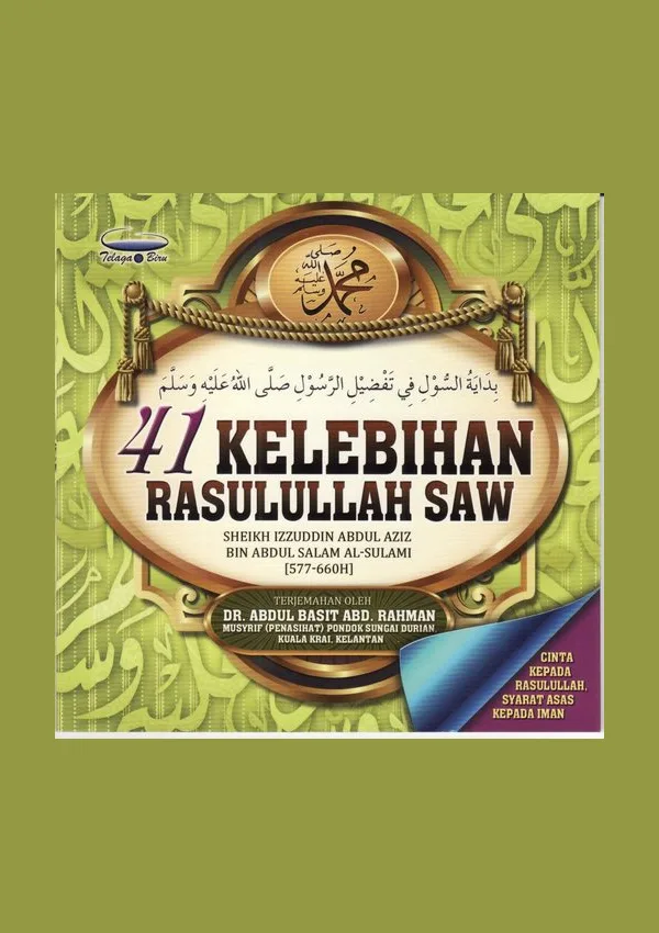 41 Kelebihan Rasulullah ﷺ
