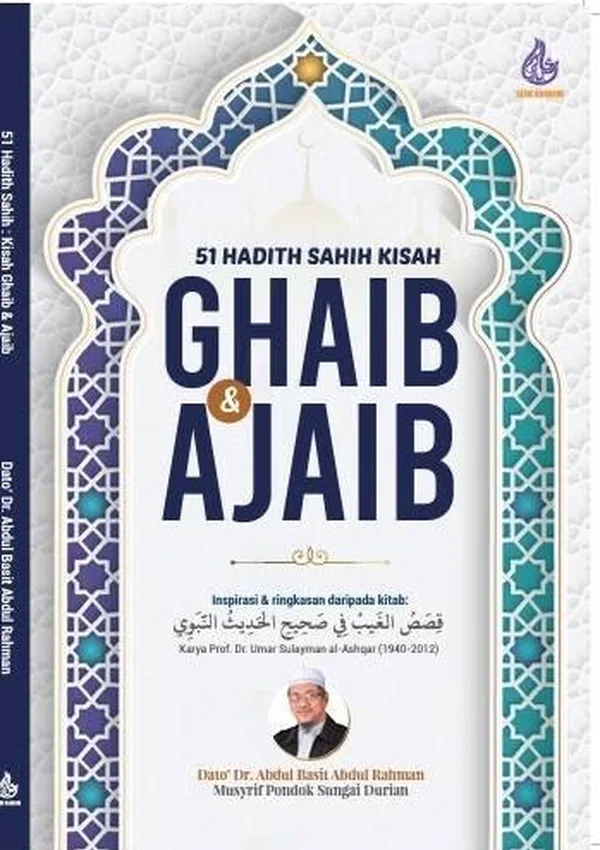 51 Hadith Sahih Kisah Ghaib & Ajaib