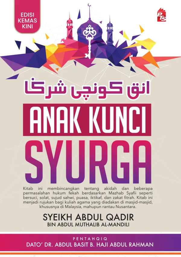 Syarah Kitab “Anak Kunci Syurga”